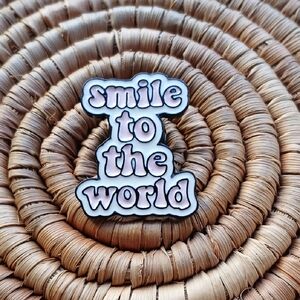 FREE WITH PURCHASE / NEW Smile to the World Enamel Pin